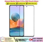 Xiaomi Redmi Note 12 Pro 4G Touch Glass Price In Pakistan