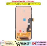 Google Pixel 8A LCD Panel Price In Pakistan