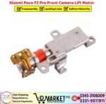 Xiaomi Poco F2 Pro Front Camera Lift Motor Price In Pakistan