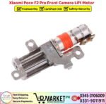 Xiaomi Poco F2 Pro Front Camera Lift Motor Price In Pakistan