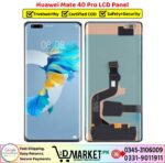 Huawei Mate 40 Pro LCD Panel Price In Pakistan