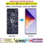 Infinix Note 40 4G LCD Panel Price In Pakistan