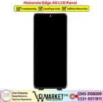 Motorola Edge 40 LCD Panel Price In Pakistan