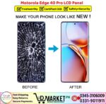 Motorola Edge 40 Pro LCD Panel Price In Pakistan