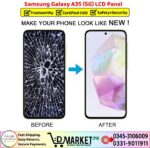 Samsung Galaxy A35 5G LCD Panel Price In Pakistan