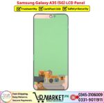 Samsung Galaxy A35 5G LCD Panel Price In Pakistan