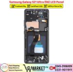 Samsung Galaxy S21 Ultra 5G LCD Panel Price In Pakistan