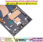 Samsung Galaxy S23 Ultra 5G LCD Panel Price In Pakistan