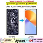 Tecno Camon 20 Pro LCD Panel Price In Pakistan