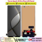 Tecno Spark 20 Pro Plus LCD Panel Price In Pakistan