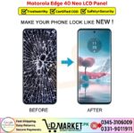 Motorola Edge 40 Neo LCD Panel Price In Pakistan