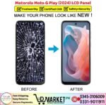 Motorola Moto G Play 2024 LCD Panel Price In Pakistan
