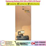 Samsung Galaxy S24 Ultra 5G LCD Panel Price In Pakistan