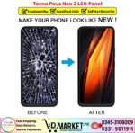 Tecno Pova Neo 2 LCD Panel Price In Pakistan