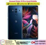 Huawei Mate 10 Pro Used Price In Pakistan