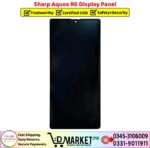 Sharp Aquos R6 LCD Panel Price In Pakistan