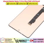 Xiaomi Redmi Note 12 Pro Plus 5G LCD Panel Price In Pakistan