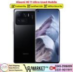 Xiaomi Mi 11 Ultra Used Price In Pakistan