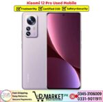 Xiaomi 12 Pro Used Price In Pakistan
