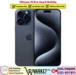 iPhone 15 Pro Used Price In Pakistan