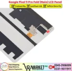 Google Pixel 9 Pro Fold Main LCD Panel Price In Pakistan