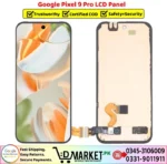 Google Pixel 9 Pro LCD Panel Price In Pakistan