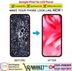 Google Pixel 9a LCD Panel Price In Pakistan