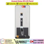 Huawei Enjoy 80 LCD Panel Price In Pakistan