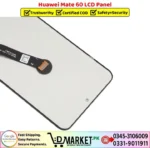 Huawei Mate 60 LCD Panel Price In Pakistan