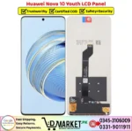 Huawei Nova 10 Youth LCD Panel Price In Pakistan