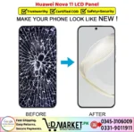 Huawei Nova 11 LCD Panel Price In Pakistan