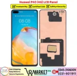 Huawei P40 4G LCD Panel Price In Pakistan