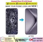Huawei Pura 70 LCD Panel Price In Pakistan