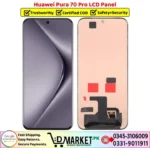 Huawei Pura 70 Pro LCD Panel Price In Pakistan