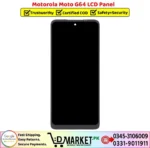 Motorola Moto G64 LCD Panel Price In Pakistan