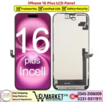 iPhone 16 Plus LCD Panel Price In Pakistan