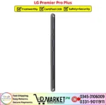 LG Premiere Pro Plus Price In Pakistan