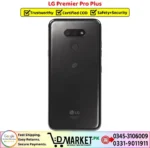LG Premiere Pro Plus Price In Pakistan