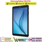 Samsung Galaxy Tab E 9.6 Price In Pakistan
