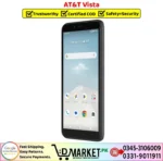 AT&T Vista Price In Pakistan