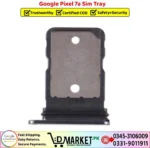 Google Pixel 7a Sim Tray Price In Pakistan