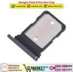 Google Pixel 8 Pro Sim Tray Price In Pakistan