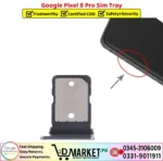 Google Pixel 8 Pro Sim Tray Price In Pakistan