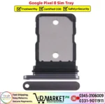 Google Pixel 8 Sim Tray Price In Pakistan