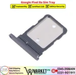 Google Pixel 8a Sim Tray Price In Pakistan