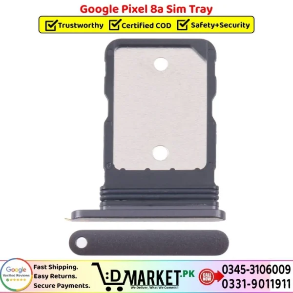 Google Pixel 8a Sim Tray Price In Pakistan