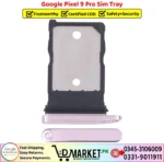Google Pixel 9 Pro Sim Tray Price In Pakistan
