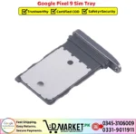 Google Pixel 9 Sim Tray Price In Pakistan