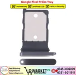 Google Pixel 9 Sim Tray Price In Pakistan