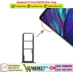 Huawei Y7 Pro 2019 Sim Tray Price In Pakistan